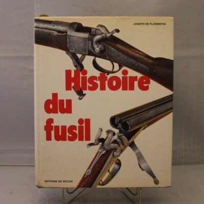 Histoire du fusil