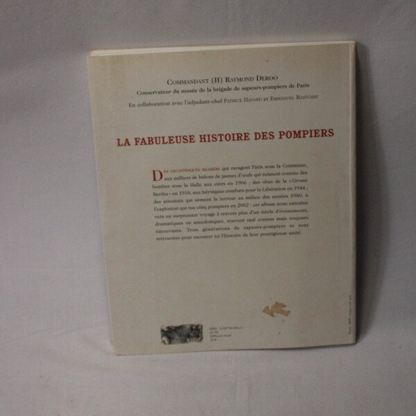 La Fabuleuse Histoire des pompiers