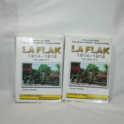 La Flak 1914-1918 Volume 1 et 2