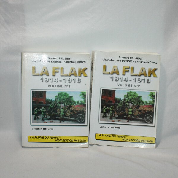 La Flak 1914-1918 Volume 1 et 2