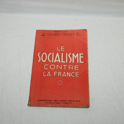 Le socialisme contre la France